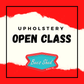 Upholstery Open Class